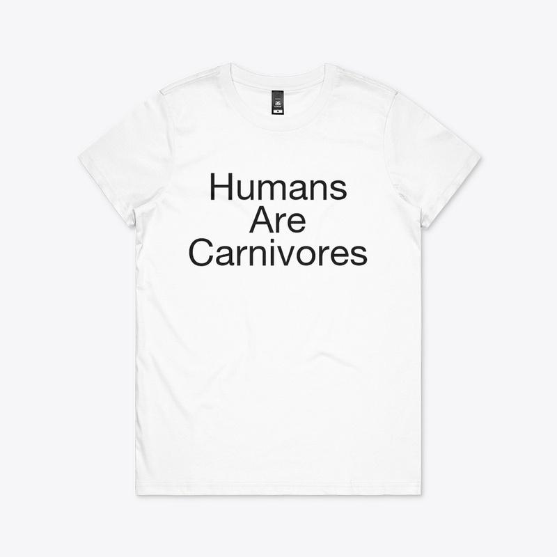 Humans Are Carnivores (Sv3rige / Goatis)